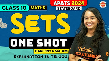 Sets Class 10 In Telugu | One Shot | Haripriya Mam | Vedantu Telugu 8 9 10 | TS Board | AP Board