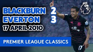 TIM CAHILL SEALS LAST-MINUTE WIN! | BLACKBURN 2-3 EVERTON: 17 APRIL 2010