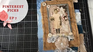 PINTEREST PICKS  ***  Ep 7 - Topper for Junk Journal Cover