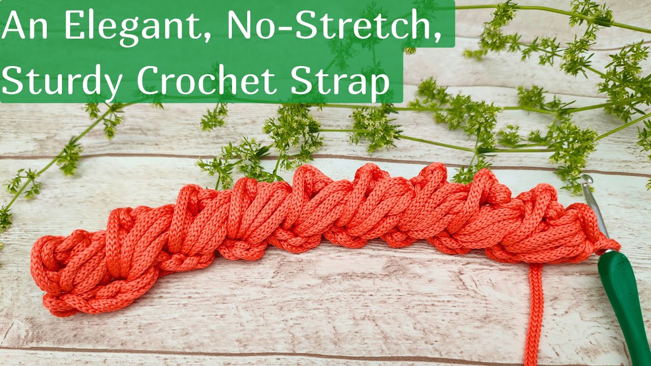 An Elegant Crochet Bag Handle No Stretch Crochet Handles for Tote Bag