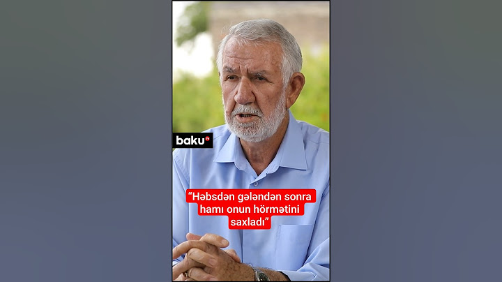 Nardaran sakini Hacı Eldar Bünyadov: Həbsdən gələndən sonra hamı onun hörmətini saxladı