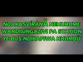 NDAKASVÏŘÄÑÂ NEVAMWE BABA PA STATION YE BUS NDISINGAVAZIVI VAKANDIPA MIMBA MY STORY