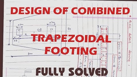DESIGN OF COMBINED TRAPEZOIDAL FOOTING.