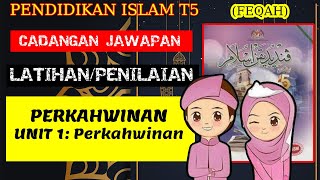 PERKAHWINAN | UNIT 1 | Latihan Buku Teks PI T5 KSSM | Feqah