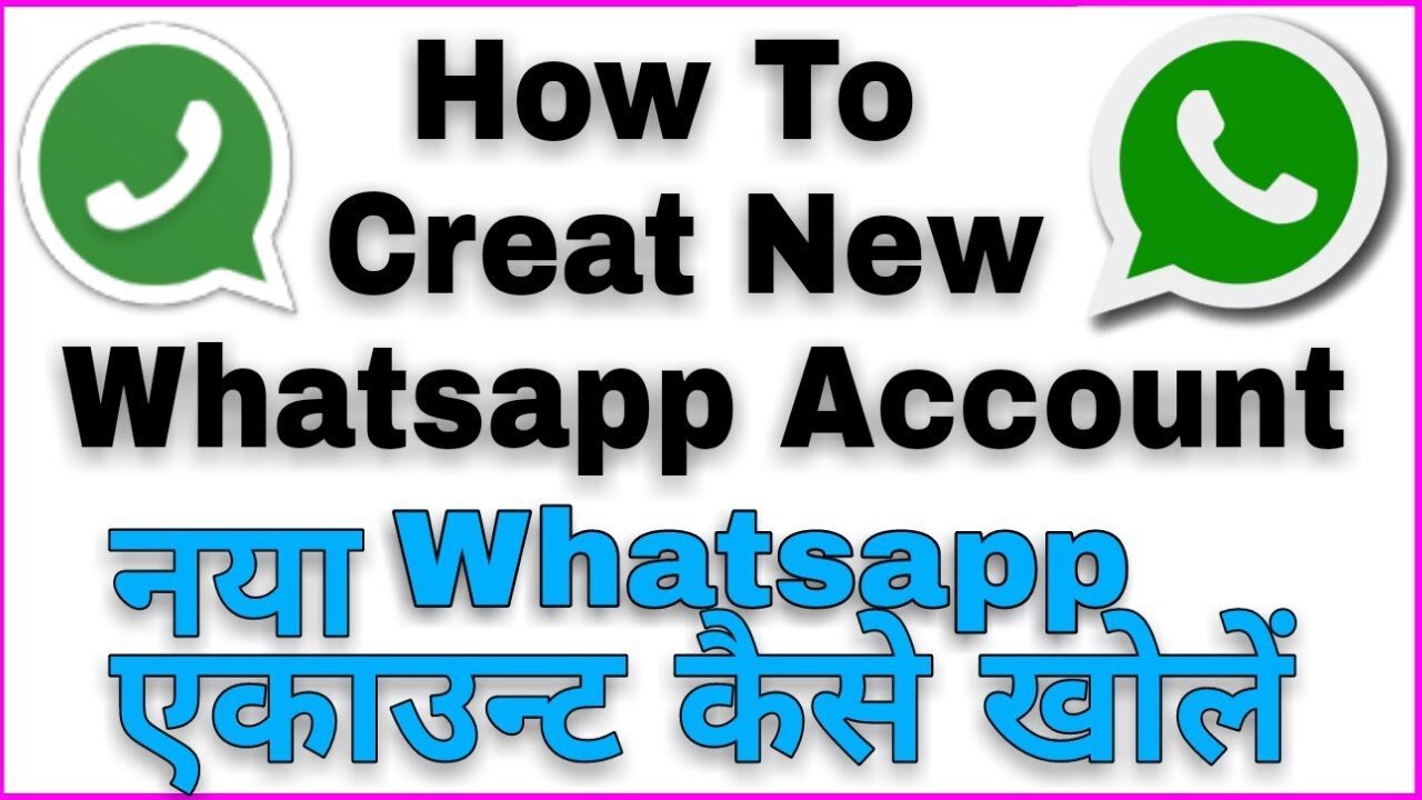How To Create New Whatsapp Account Hindi urdu YouTube