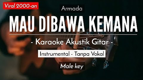 Mau Dibawa Kemana - Marcell (Karaoke Akustik Jazzy | Male Key)