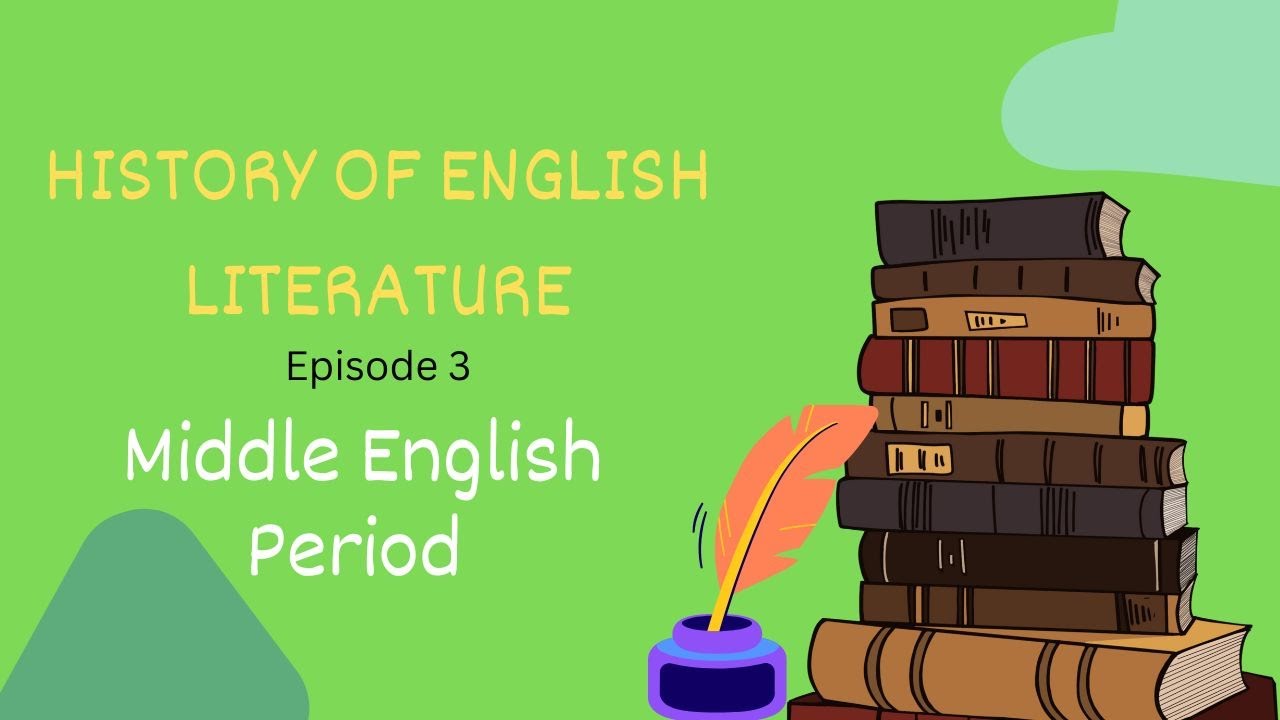 Middle English Period | History of English Literature #3 | Literature ...