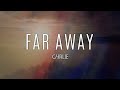 GYRLIE - Far Away (Promo)