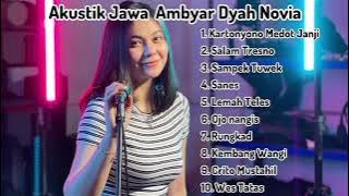 Akustik Jawa ambyar Dyah Novia terbaru 2025 Tanpa iklan!!!!