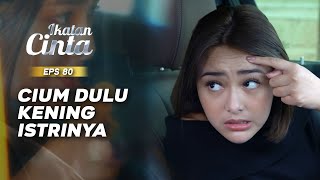 Download Lagu Gemushnya Andin Minta Dicium Keningnya Sama Mas AL | IKATAN CINTA | EPS.80 (1/3) MP3 Download Lagu Gemushnya Andin Minta Dicium Keningnya Sama Mas AL | IKATAN CINTA | EPS.80 (1/3) MP3