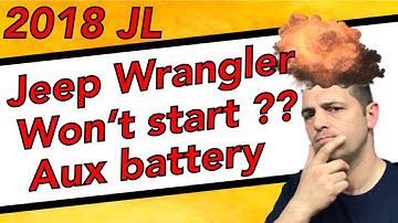 2018 Jeep Wrangler JL wont start Aux Battery Disconnected Share with Everyone You know