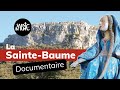 Sanctuaire de la Sainte Baume (Documentaire)