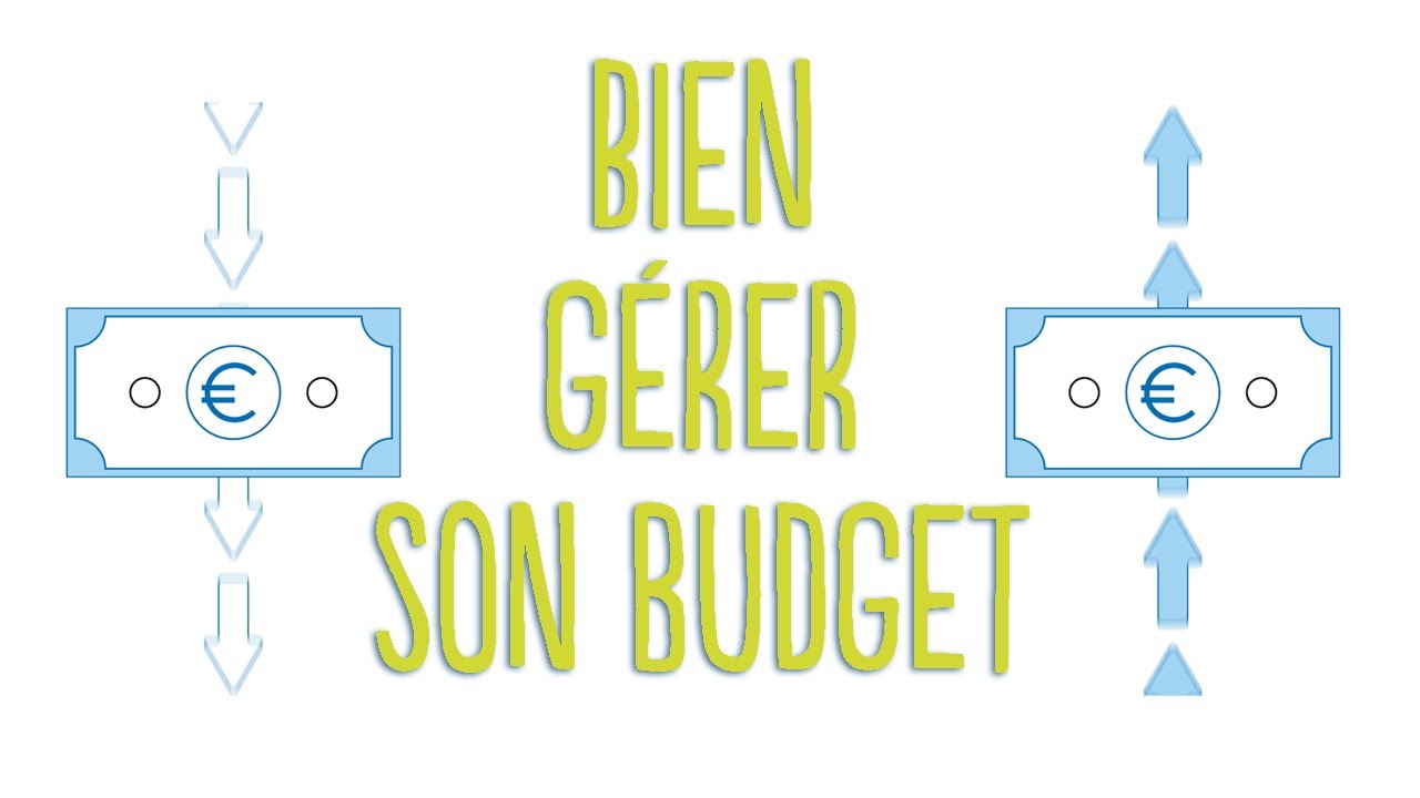 Le guide ultime pour bien gérer son budget