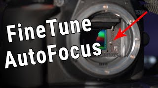 Autofocus Fine-tune Nikon DSLR in body