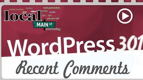 Wordpress Training 301-22 Recent Comments