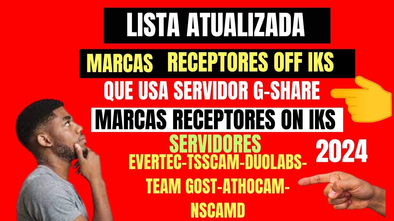 LISTA COMPLETA DE TODAS MARCAS DE RECEPTORES QUE USAM  SERVIDOR G-SHARE QUE ESTAR OFF NO IKS  2024