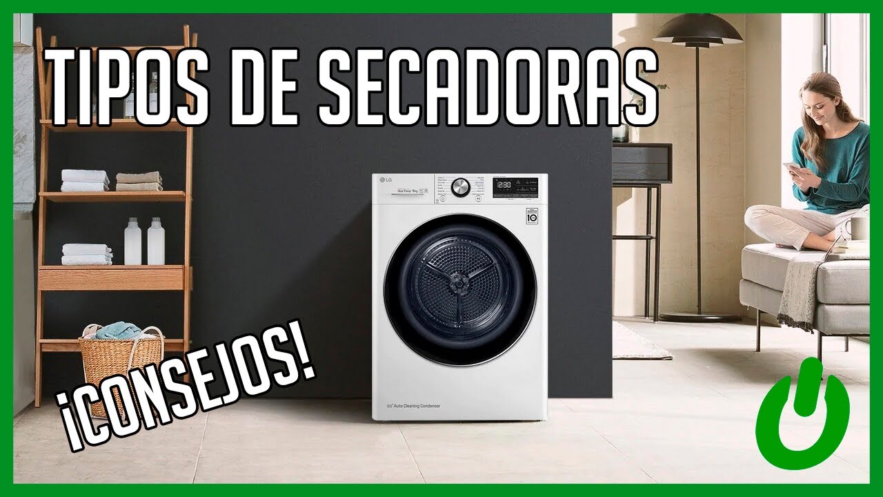 Cómo elegir una secadora en un dos por tres?