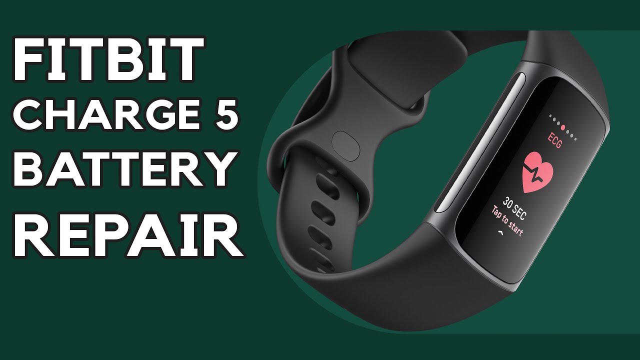 Fitbit Charge 5 Battery Replacement | Repair Tutorial - YouTube