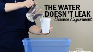 Water Doesn&#39;t Leak Experiment