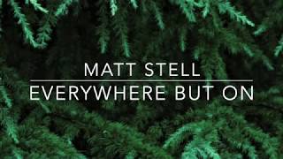 Matt Stell - Everywhere But On (Lyrics)