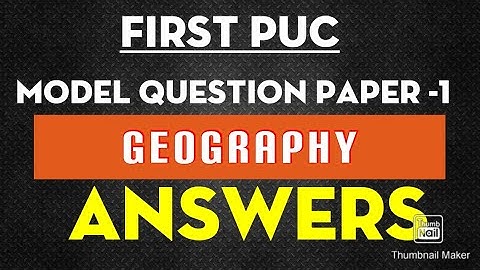 1st PUC Model Question Paper 1 Geography Reduced Syllabus 2020-21 with Answers