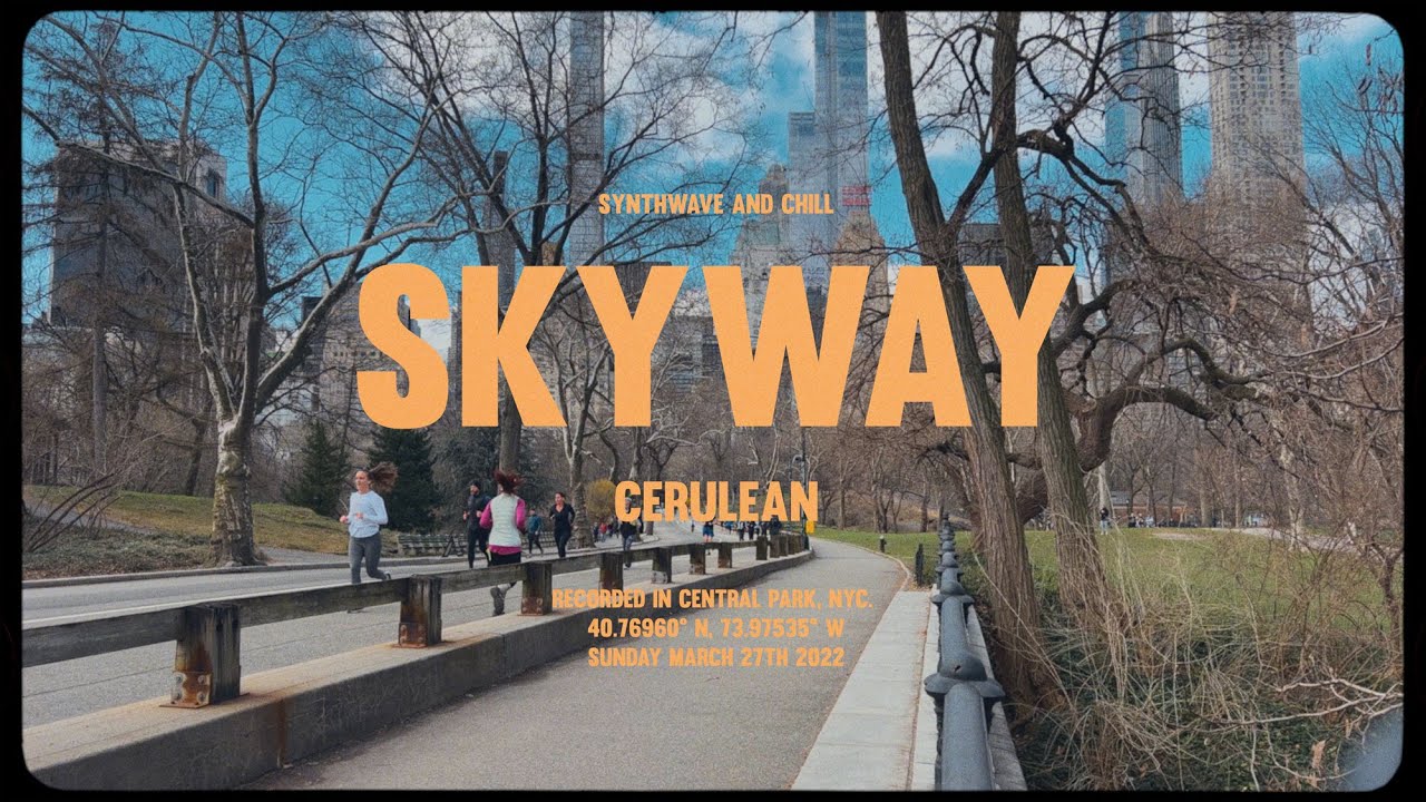 Cerulean - Skyway • Synthwave and Chill Cerulean - Skyway • Synthwave and Chill