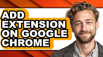 How to Add Extension on Google Chrome - Easy Guide