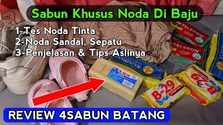 Tes 4 Sabun Batang Untuk Noda Pada Pakaian-Rahasia Laundry Satuan