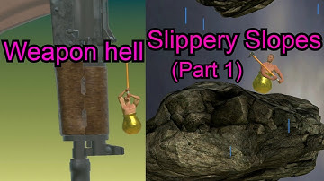 Getting over it but the map is weapon hell + Slippery Slopes (part 1)