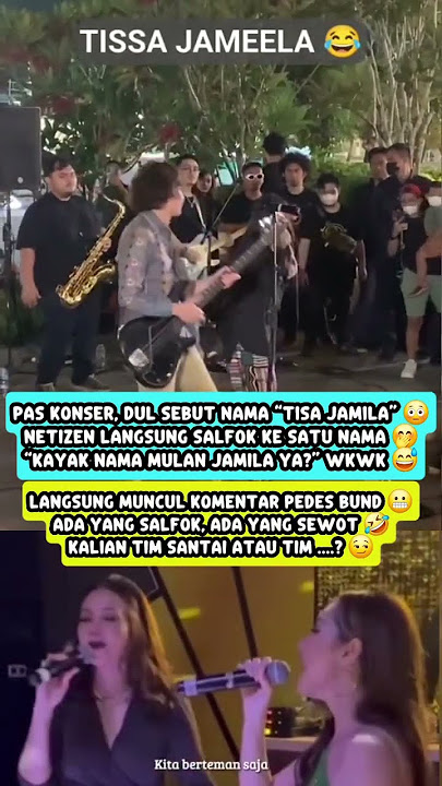 Dul Panggil “Jamila” di Panggung… Netizen Auto Salfok: “Jamila? Kayak Mulan Jamila Nih?! 😳”