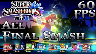 All Final Smashes In 8 Player Mode - 60Fps 1080P - Super Smash Bros Wii U