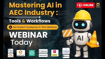 🛑Mastering AI In AEC Industry Online Webinar