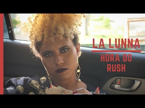 La Lunna - Hora do Rush (RND Freeverse)