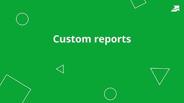 Custom Reports