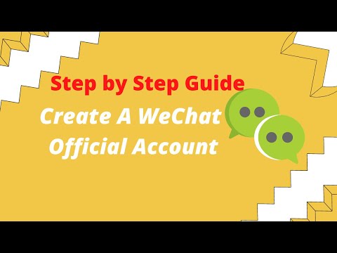 Video: How to Register an Official WeChat Account: 15 Steps (with Pictures)