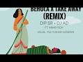 Behula remix  mihir roy  dip sr  dj ad tsg tushar goswami