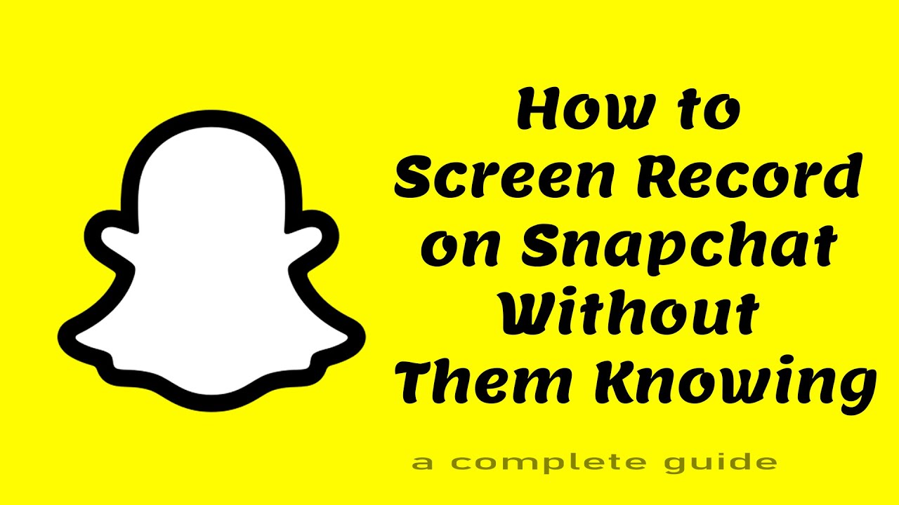 How to Screen Record on Snapchat Without Them Knowing - YouTube