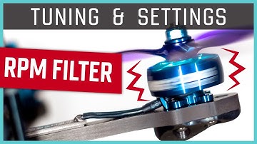 Betaflight Filter Settings #3: RPM FILTER | Setup & Tuning