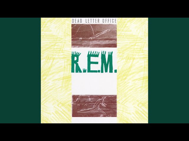 R.E.M. - Burning Hell