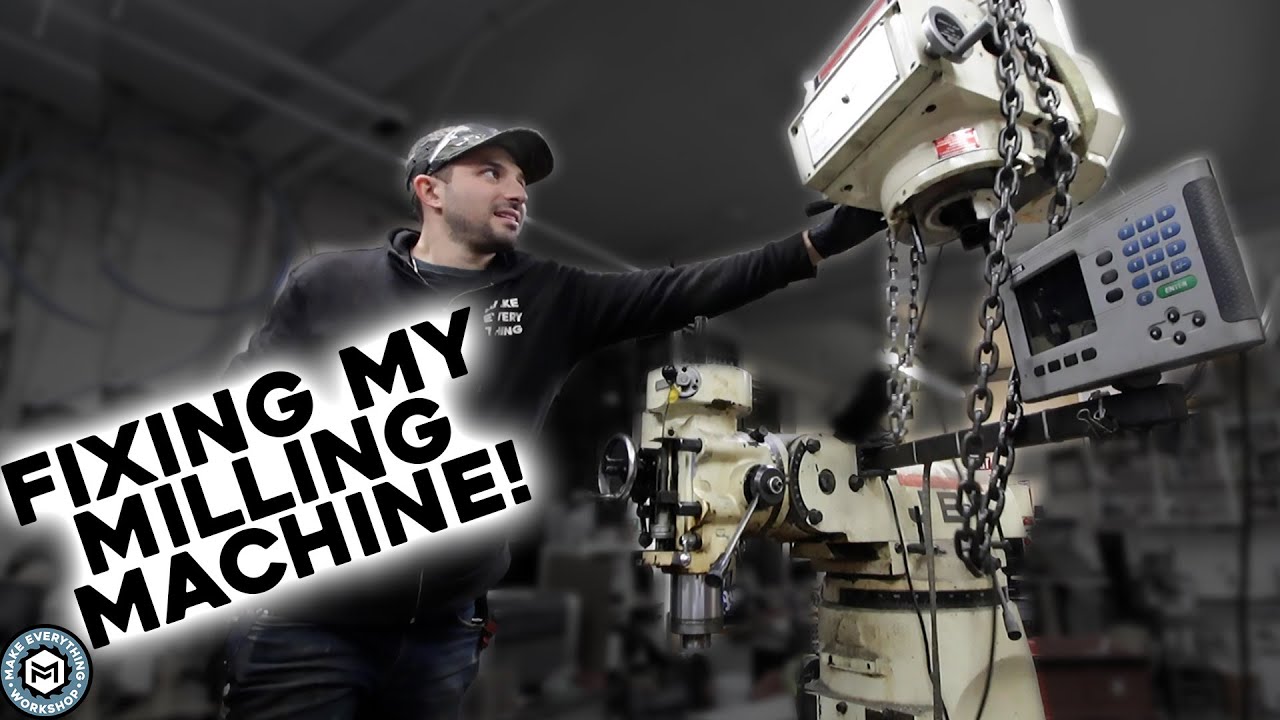 Milling Machine Repair and Rehab! YouTube