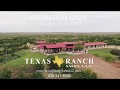 Jayhawk Creek Ranch | Texas Ranch Sales, LLC