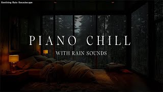 Relaxing Sleep Music - Soft Rain sleep - Piano Chill | Music Therapy 💤 #2