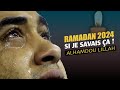 Ramadan 2024 et si ctait le dernier de ta vie