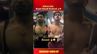 Download Lagu @Puravjha_ roast Harsh Beniwal 😂🔥 @TheHarshBeniwal reaction 😭 #shorts #trending MP3