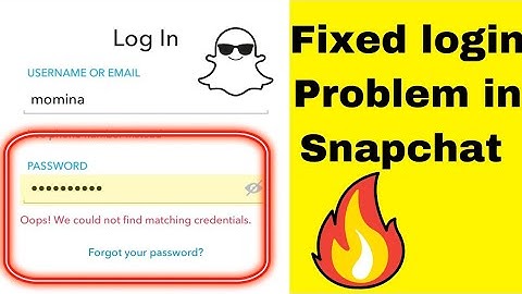 Snapchat login Problem could not find matching credentials || Fix Snapchat login problem 2024