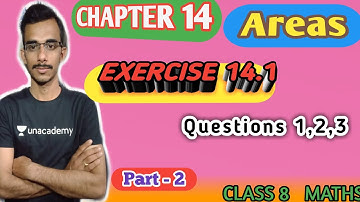 Exercise 14.1 Question 1,2,3 || Chapter 14 Area || wow maths class 8 solutions