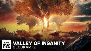 Clockartz - Valley Of Insanity (Official Audio)
