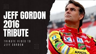 Jeff Gordon 2016 tribute