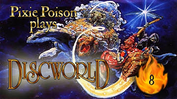 Pixie Plays ● Discworld [8] END