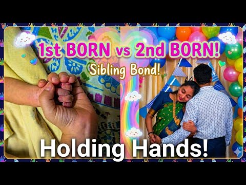 1st Born Vs 2nd Born!Sibling Bond!Holding Hands!Another life to mother!C section Surgery!Great Mom!
